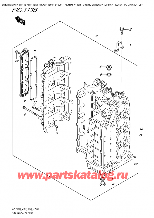 ,   , SUZUKI DF115A TL FROM 11503F-510001~ (E01), Cylinder  Block (Df115At  E01:up  To  Vin.510410)