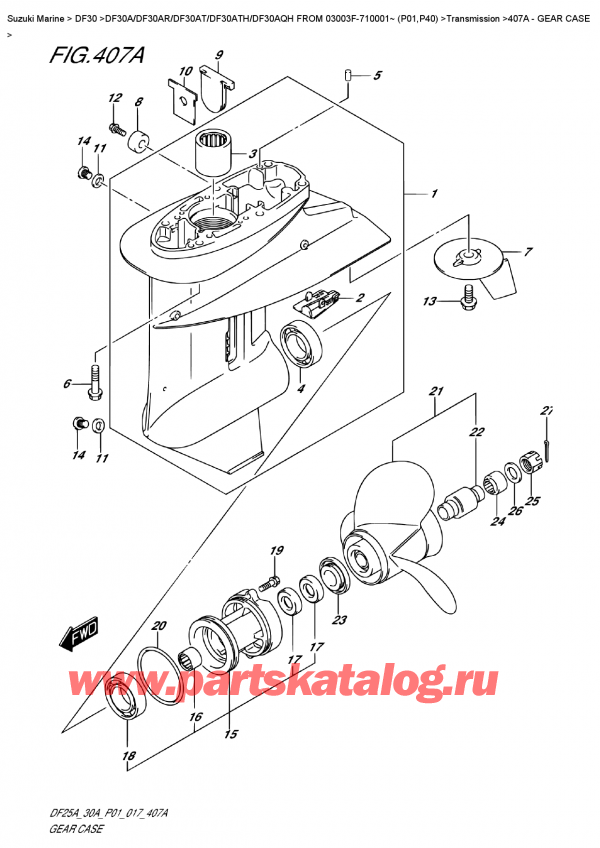  , , Suzuki DF30A TS / TL FROM 03003F-710001~ (P01)   2017 , Gear  Case -   