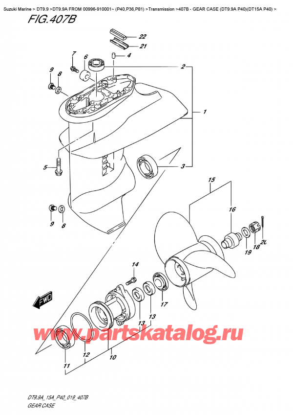  ,  , Suzuki DT9.9A S FROM 00996-910001~ (P40),    (Dt9.9A P40) (Dt15A P40) - Gear  Case  (Dt9.9A  P40)(Dt15A  P40)