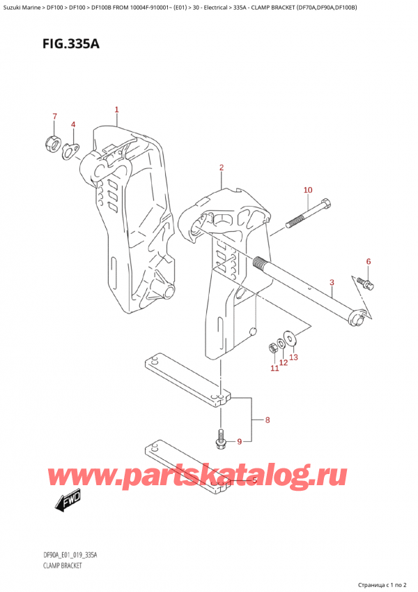 ,  , SUZUKI Suzuki DF100B TL / TX FROM 10004F-910001~  (E01 019)  2019 , Clamp Bracket  (Df70A,Df90A,Df100B)