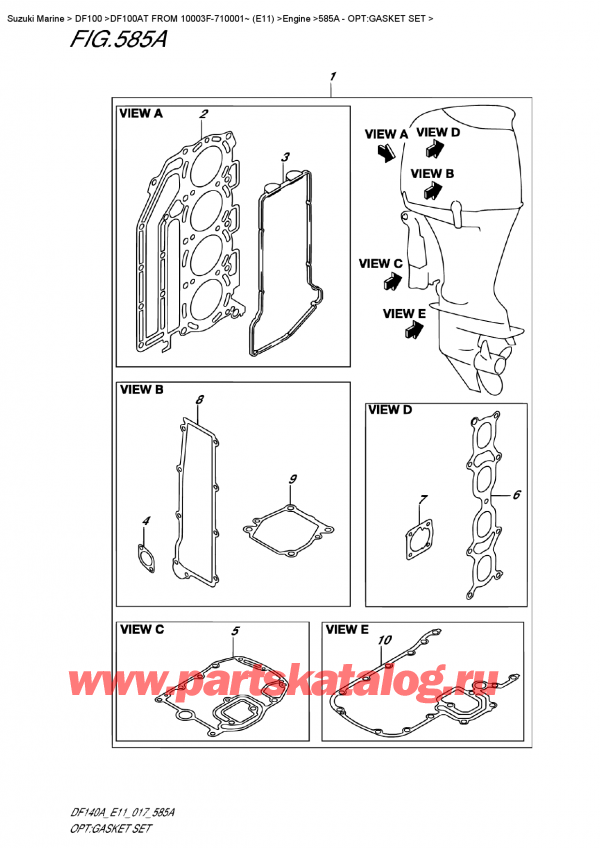  ,   , Suzuki DF100A TL FROM 10003F-710001~ (E11)  2017 , Opt:gasket Set