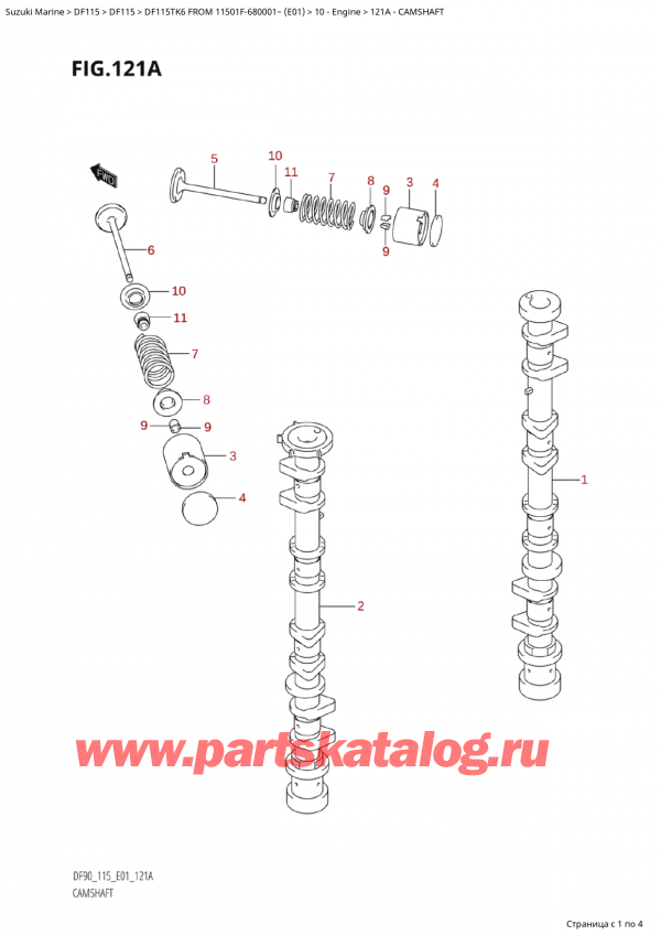  , , Suzuki Suzuki DF115TK6 L / X FROM 11501F-680001~ (E01) - 2006, Camshaft -  