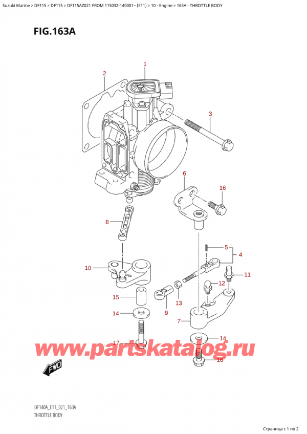  ,    , Suzuki Suzuki DF115A ZL / ZX FROM 11503Z-140001~  (E11 021),   / Throttle Body