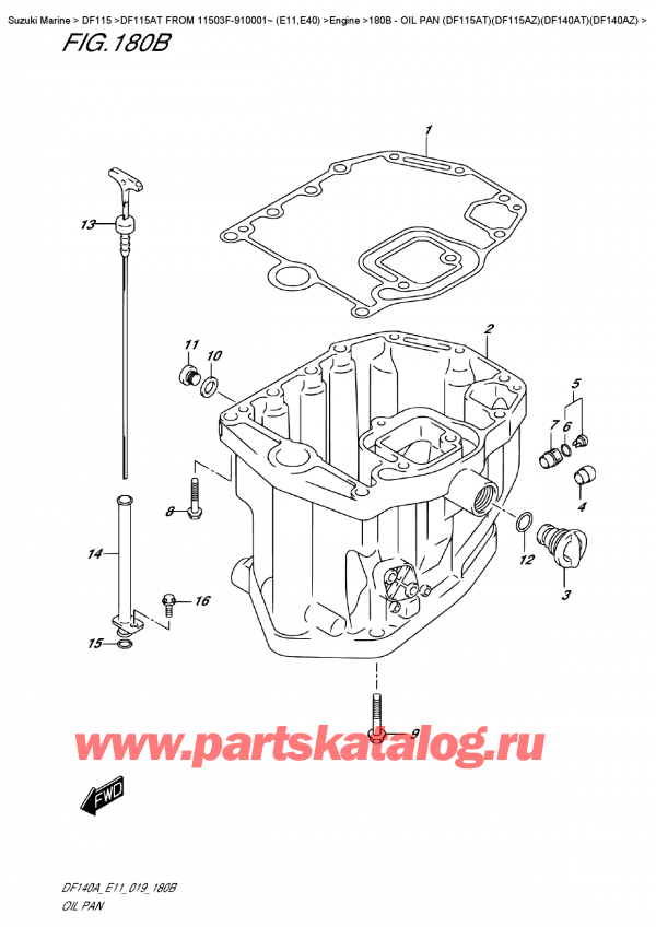   ,   , Suzuki DF115A TL / TX FROM 11503F-910001~ (E11),   (Df115At) (Df115Az) (Df140At) (Df140Az) - Oil  Pan (Df115At)(Df115Az)(Df140At)(Df140Az)