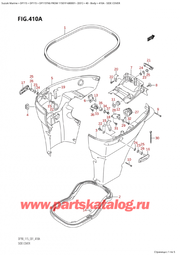 ,   , Suzuki Suzuki DF115TK6 L / X FROM 11501F-680001~ (E01) - 2006, Side Cover /  