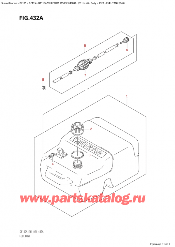  ,   , Suzuki Suzuki DF115A ZL / ZX FROM 11503Z-040001~  (E11 020)  2020 , Fuel Tank (E40)