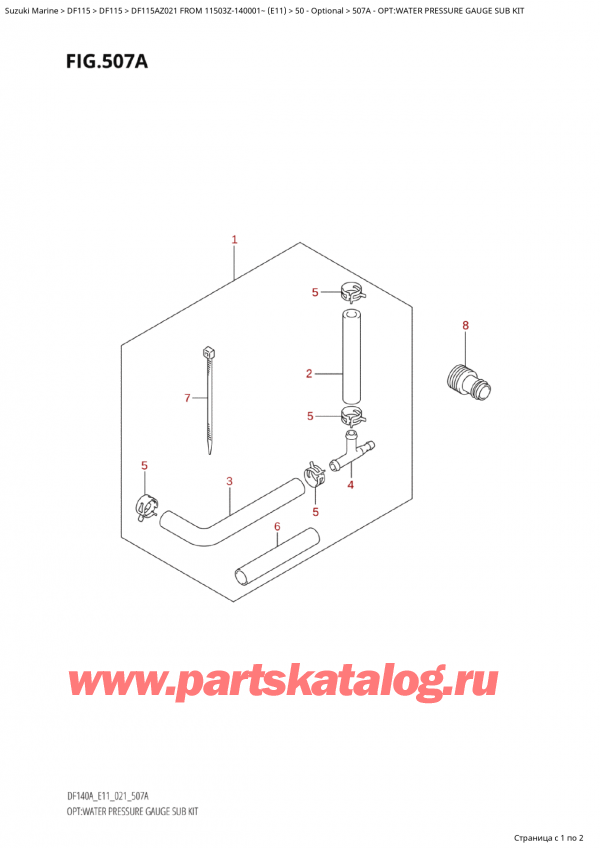 ,   ,  Suzuki DF115A ZL / ZX FROM 11503Z-140001~  (E11 021)  2021 , Opt:water  Pressure Gauge Sub  Kit