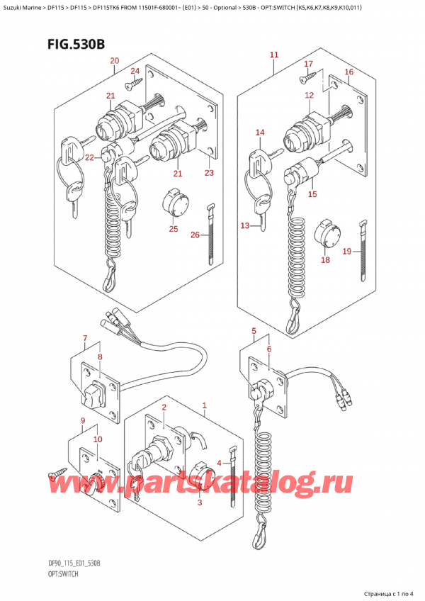  ,    , Suzuki Suzuki DF115TK6 L / X FROM 11501F-680001~ (E01) - 2006, :  (K5, K6, K7, K8, K9, K10, 011)