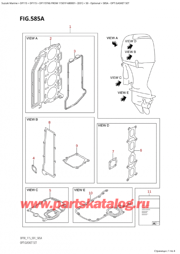  ,   ,  Suzuki DF115TK6 L / X FROM 11501F-680001~ (E01) - 2006  2006 , Opt:gasket Set - :  