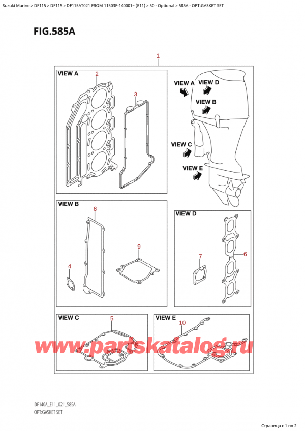   ,   ,  Suzuki DF115A TL / TX FROM 11503F-140001~  (E01 021), Opt:gasket Set