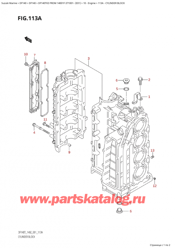   ,   , SUZUKI Suzuki DF140T L/X FROM 14001F-371001~ (E01 2003)  2003 , Cylinder Block