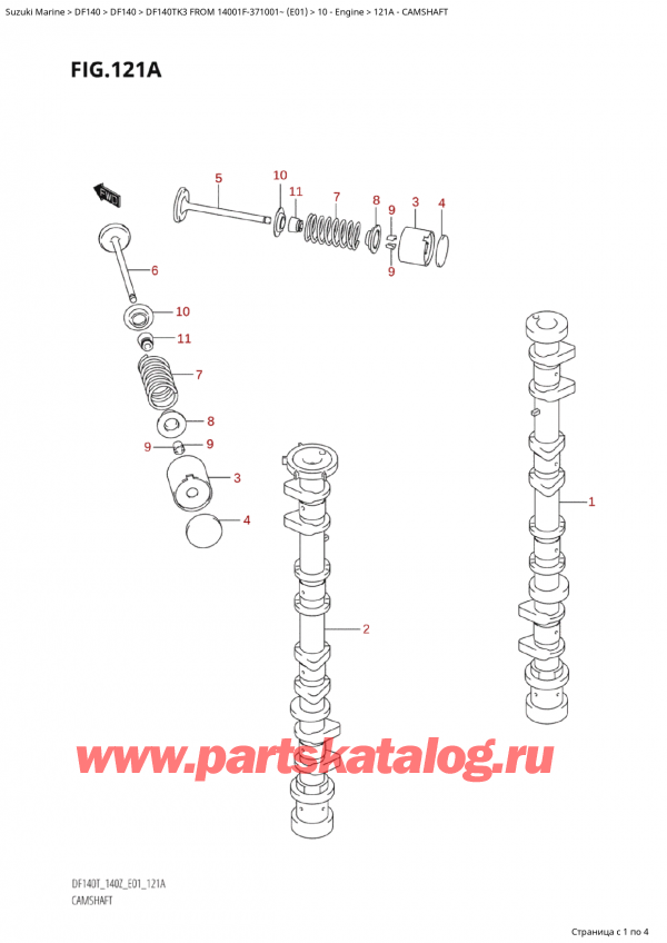   ,  ,  Suzuki DF140T L/X FROM 14001F-371001~ (E01 2003)  2003 , Camshaft