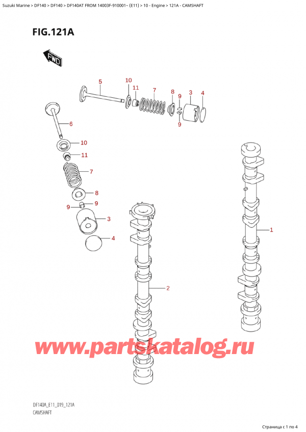   ,   , Suzuki Suzuki DF140A TL / TX FROM 14003F-910001~  (E11 019), Camshaft