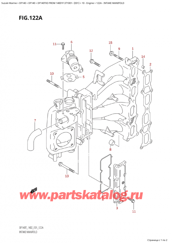  ,  , Suzuki Suzuki DF140T L/X FROM 14001F-371001~ (E01 2003)  2003 , Intake Manifold