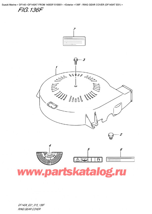   ,  , SUZUKI Suzuki DF140A TL / TX FROM 14003F-510001~ , Ring  Gear  Cover (Df140At  E01)