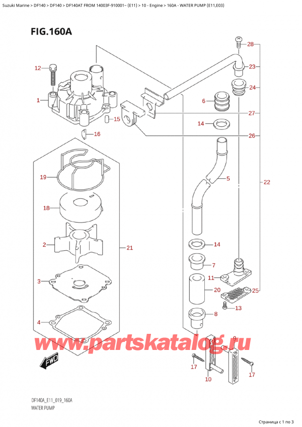  ,   , Suzuki Suzuki DF140A TL / TX FROM 14003F-910001~  (E11 019), Water Pump (E11,E03) -   (E11, E03)