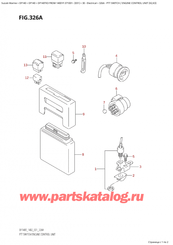   ,   , SUZUKI Suzuki DF140T L/X FROM 14001F-371001~ (E01 2003)  2003 , Ptt Switch / Engine  Control Unit (K2,K3) /   /    (K2, K3)