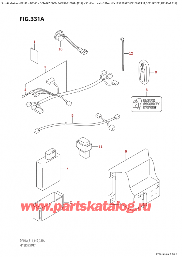  ,   , Suzuki Suzuki DF140A ZL / ZX FROM 14003Z-910001~  (E01 019)  , Key Less Start  (Df100At:e11,Df115At:e11,Df140At:e11)