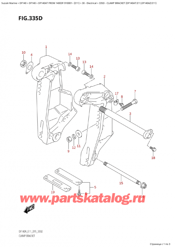  ,   , Suzuki Suzuki DF140A TL / TX FROM 14003F-910001~  (E11 019), Clamp Bracket (Df140At:e11,Df140Az:e11)