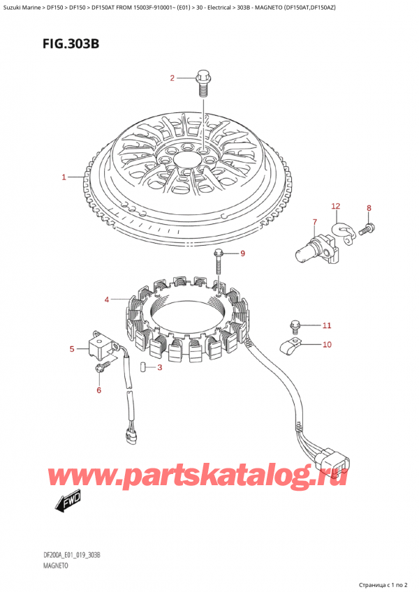  ,  , SUZUKI Suzuki DF150A TL / TX FROM 15003F-910001~  (E01 019)  2019 , Magneto (Df150At,Df150Az) /  (Df150At, Df150Az)