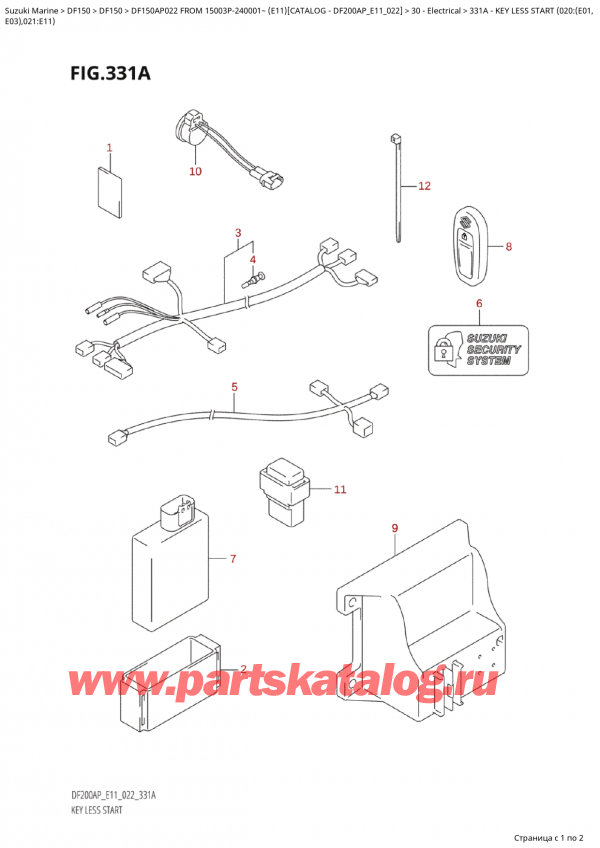  ,   , Suzuki Suzuki DF150AP L / X FROM 15003P-240001~  (E11) - 2022,  Less Start (020: (E01, - Key  Less Start (020:(E01,