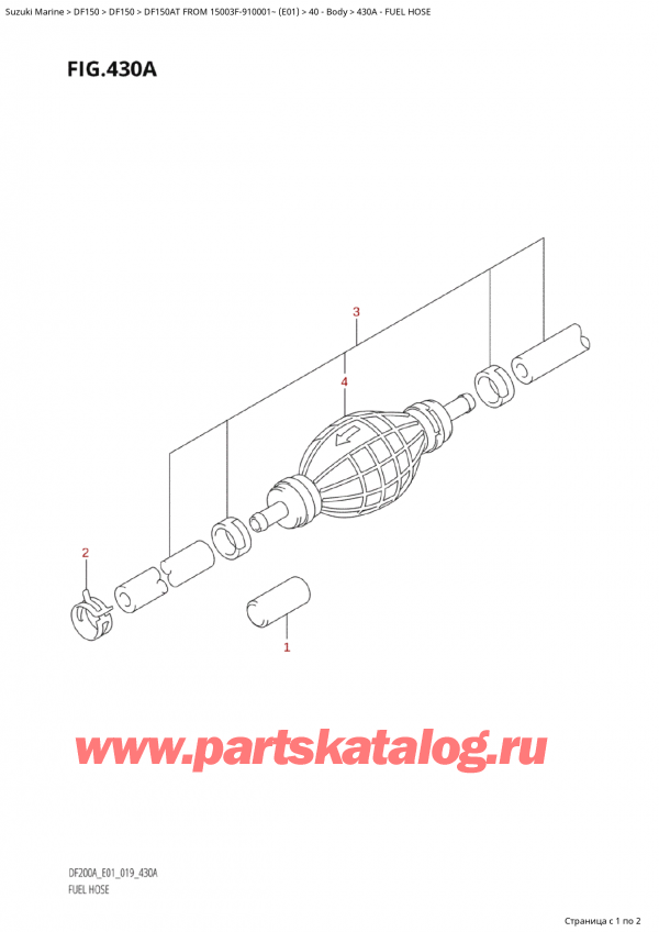  ,   , Suzuki Suzuki DF150A TL / TX FROM 15003F-910001~  (E01 019),   / Fuel Hose