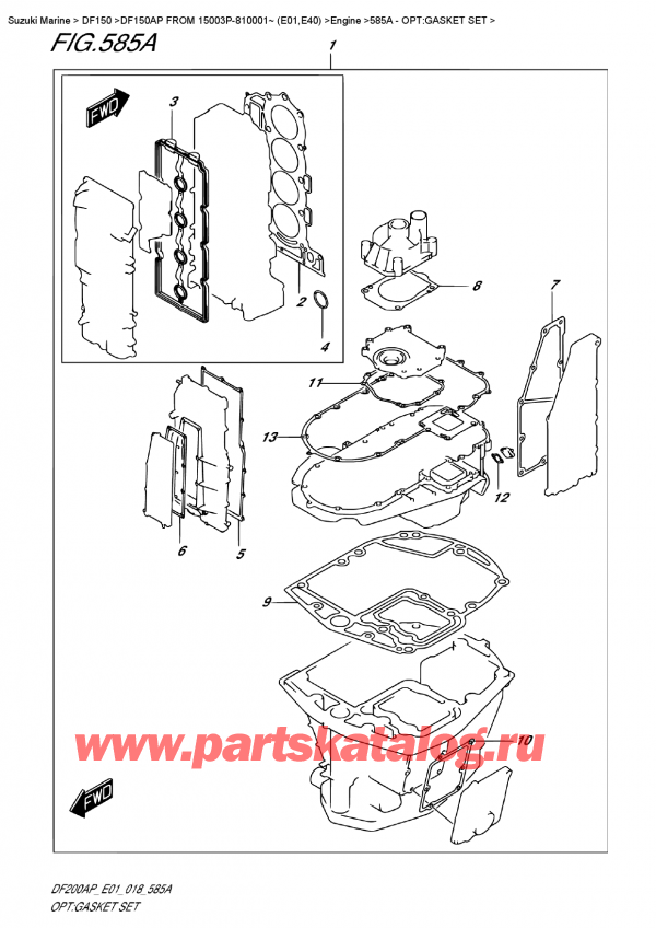 ,   ,  DF150AP L / X FROM 15003P-810001~ (E01), Opt:gasket  Set