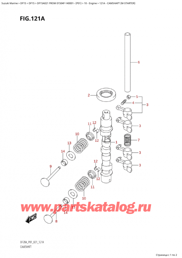  ,   , Suzuki Suzuki DF15A S/L FROM 01504F-140001~  (P01 021)  2021 ,   (M) - Camshaft (MStarter)