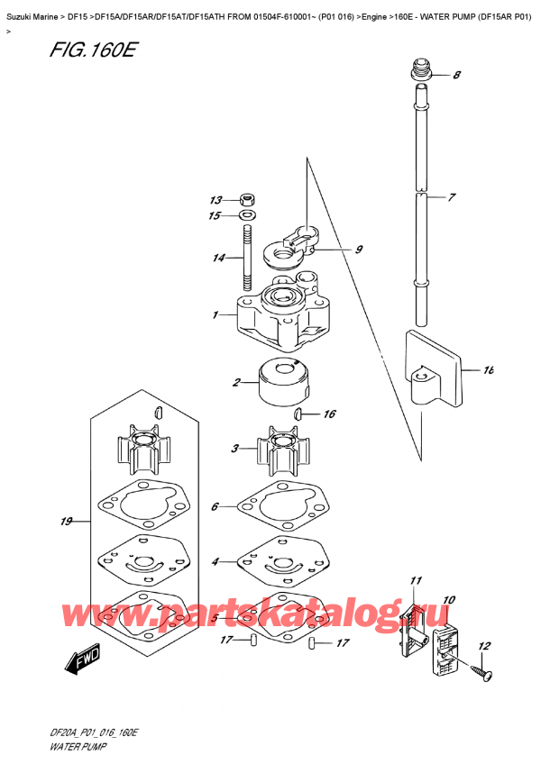  ,   , Suzuki DF15A RS/RL FROM 01504F-610001~ (P01 016) ,   (Df15Ar P01) / Water  Pump  (Df15Ar  P01)