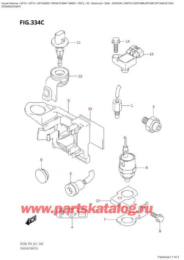  ,   , Suzuki Suzuki DF15A RS / RL FROM 01504F-140001~  (P01 021),    (Df9.9Br, Df9.9Bt, Df15Ar, Df15At, / Sensor  /  Switch  (Df9.9Br,Df9.9Bt,Df15Ar,Df15At,