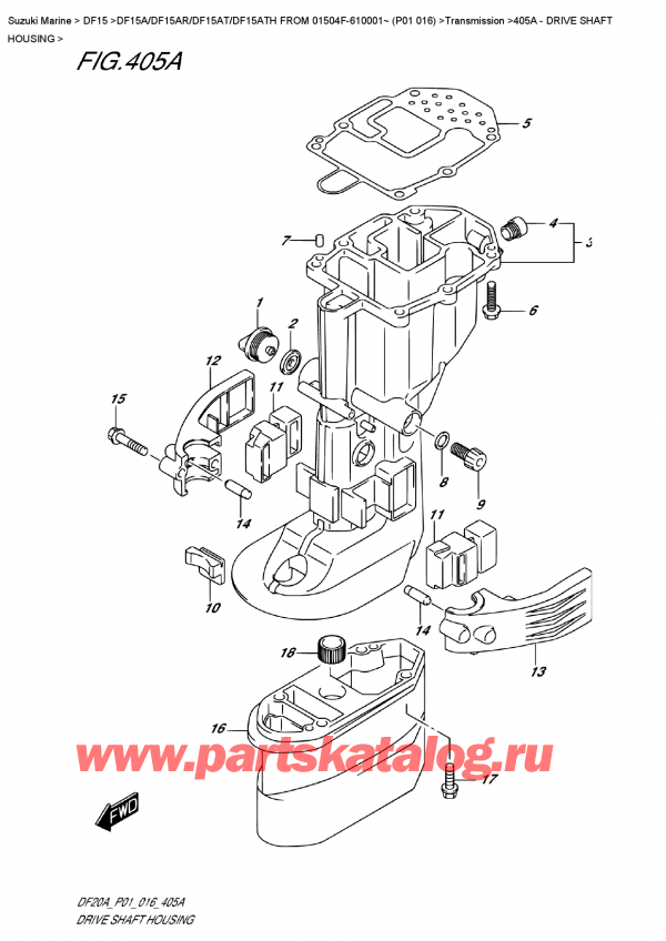  ,   , Suzuki DF15A ES / EL FROM 01504F-610001~ (P01 016) , Drive  Shaft  Housing