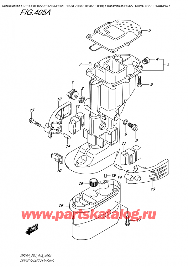   ,   , Suzuki DF15A S / L FROM 01504F-810001~ (P01)  2018 , Drive Shaft Housing -   