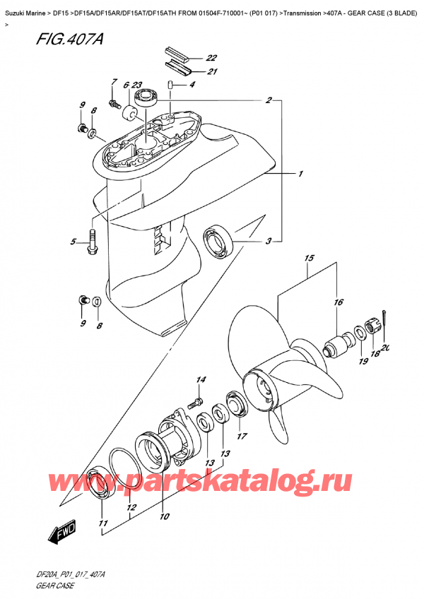  ,   , Suzuki DF15A S/L FROM 01504F-710001~ (P01 017) ,    (3 Blade)