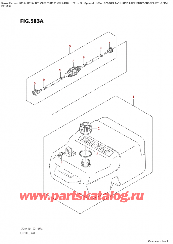   ,    , Suzuki Suzuki DF15A ES / EL FROM 01504F-040001~  (P01 020), Opt:fuel  Tank  (Df9.9B,Df9.9Br,Df9.9Bt,Df9.9Bth,Df15A,