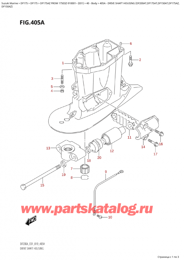  ,   , Suzuki Suzuki DF175A ZL / ZX FROM 17503Z-910001~  (E01 019)  2019 , Drive  Shaft  Housing  (Df200At,Df175At,Df150At,Df175Az,