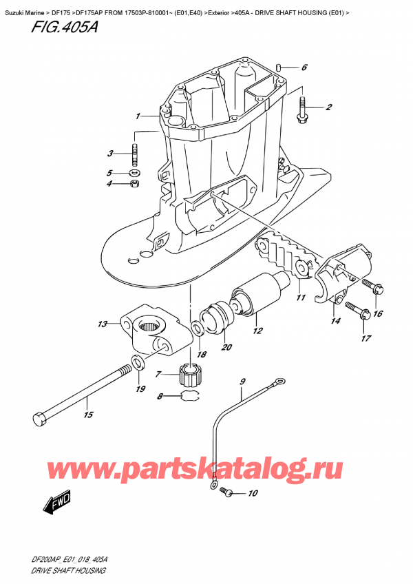  ,   , Suzuki DF175AP FROM 17503P-810001~ (E01)    2018 , Drive Shaft Housing  (E01)