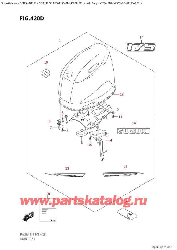  , , Suzuki Suzuki DF175AP L / X FROM 17503P-140001~  (E01 021)  2021 ,   () (Df175Ap: 021)