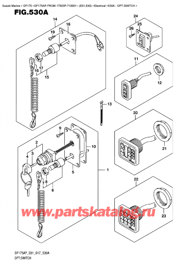  ,   , Suzuki DF175AP L/X  FROM 17503P-710001~ (E01)  , Opt:switch