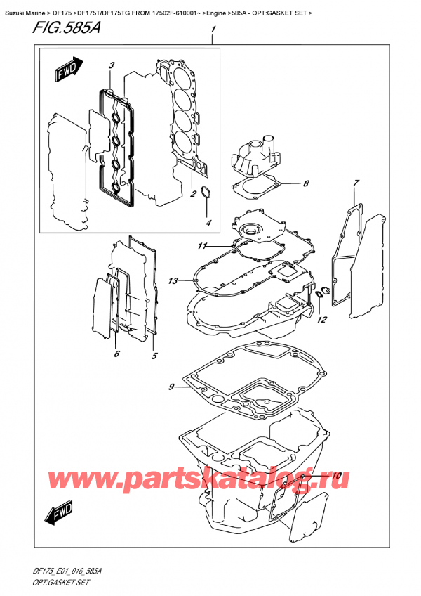   ,  , Suzuki DF175T L/X FROM 17502F-610001~   2016 , Opt:gasket  Set / :  