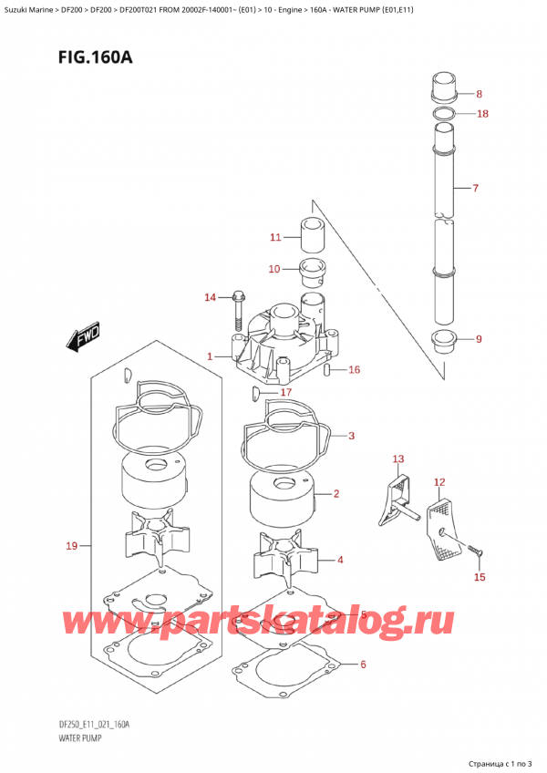  ,   , SUZUKI Suzuki DF200TX FROM 20002F-140001~ (E01 021), Water Pump (E01,E11)