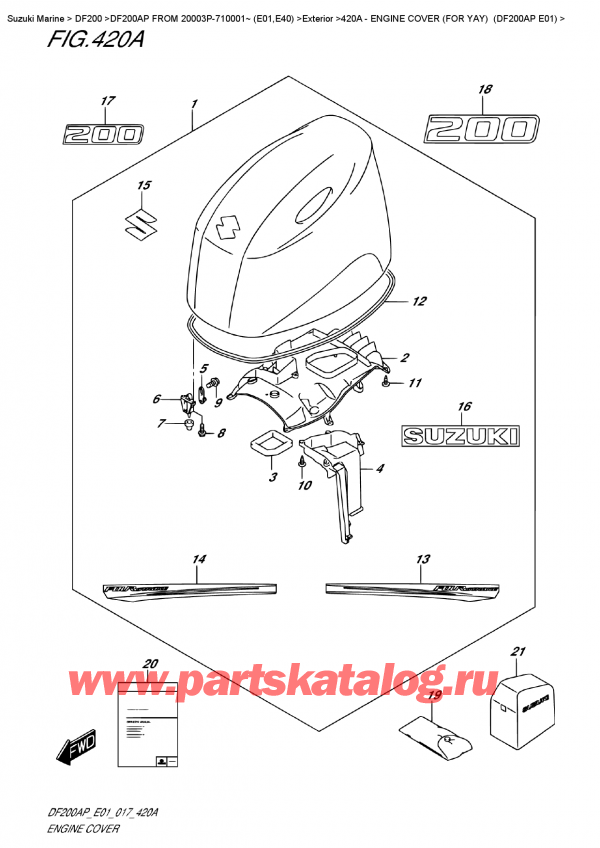  ,   , Suzuki DF200A PL / PX FROM 20003P-710001~ (E01)    2017 ,   () (    ()) (Df200Ap E01) / Engine Cover  (For  Yay)  (Df200Ap E01)