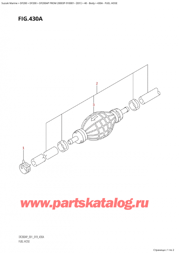  ,   , Suzuki Suzuki DF200AP L / X FROM 20003P-910001~  (E01 019)  2019 , Fuel Hose /  