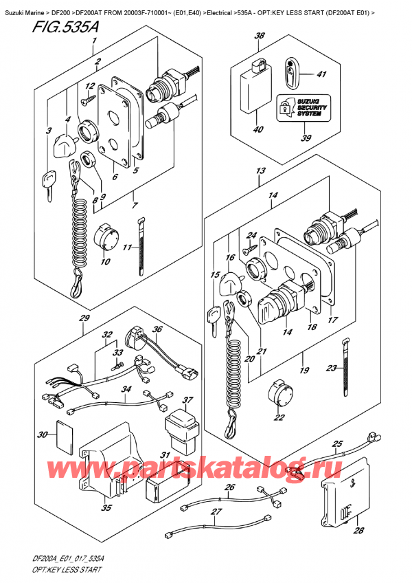  ,  , SUZUKI DF200A TL/TX  FROM 20003F-710001~ (E01)    2017 , :  Less Start (Df200At E01) - Opt:key Less  Start  (Df200At  E01)