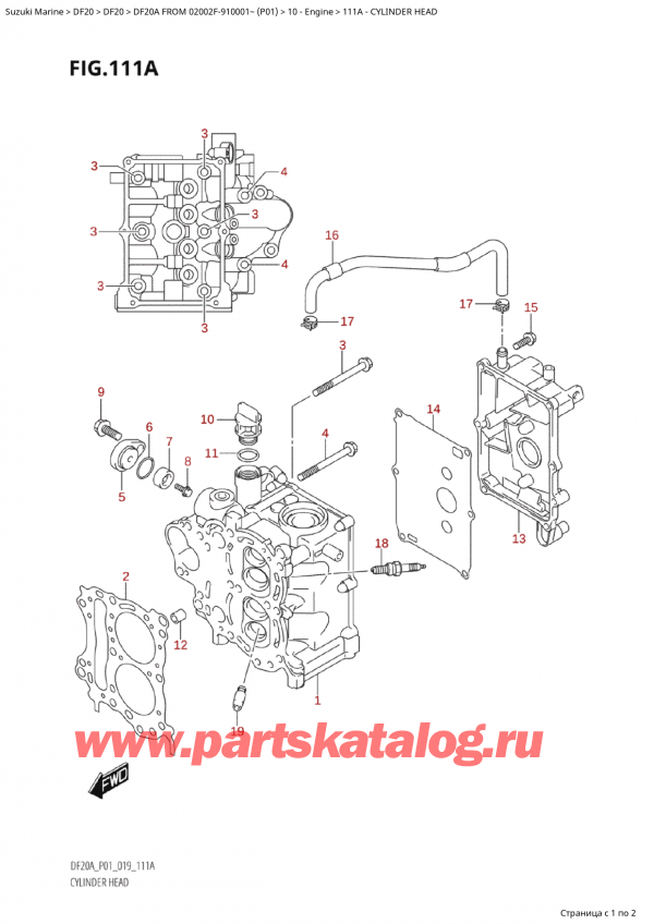  ,   , Suzuki Suzuki DF20A ES / EL FROM 02002F-910001~  (P01 019), Cylinder Head