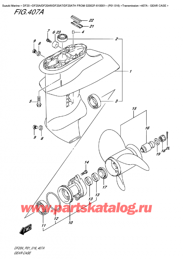  ,  , Suzuki DF20A S/L FROM 02002F-610001~ (P01 016)   2016 ,    - Gear  Case