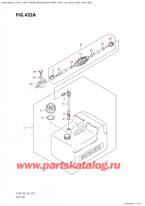  ,   ,  Suzuki DF20A TS / TL FROM 02002F-910001~  (P01 019)  2019 , Fuel Tank