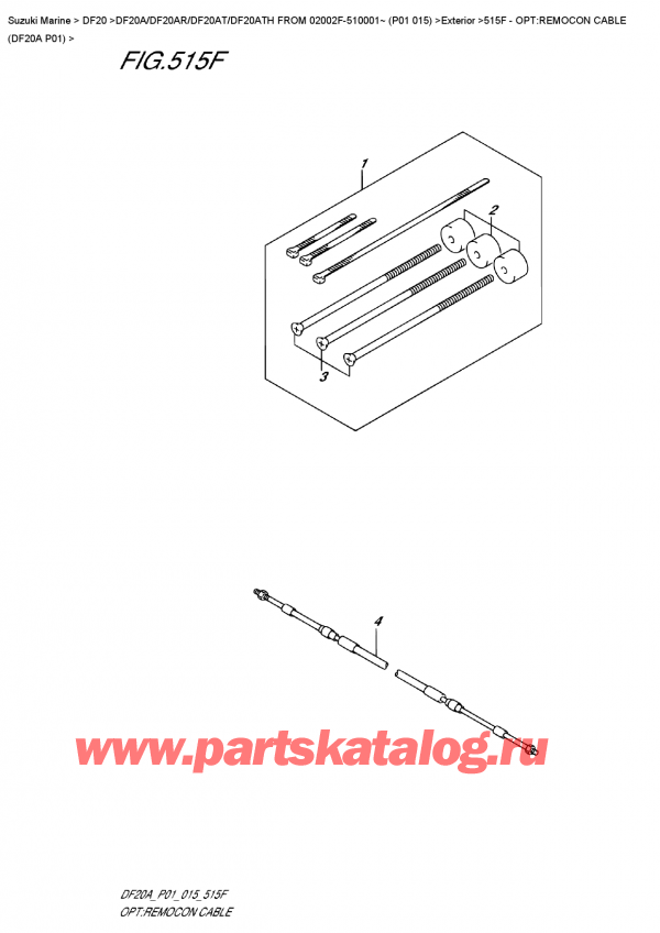  ,    , Suzuki DF20A ES / EL FROM 02002F-510001~ (P01  015)  2015 , Opt:remocon  Cable  (Df20A  P01)
