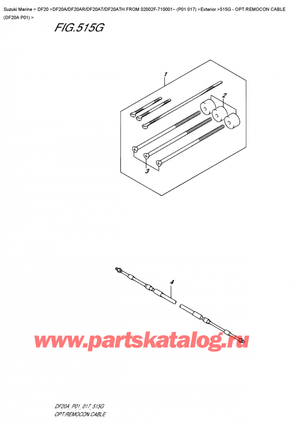  ,  , SUZUKI DF20A ES / EL FROM 02002F-710001~ (P01  017)   2017 , Opt:remocon  Cable  (Df20A  P01)