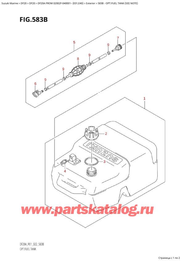   ,    ,  Suzuki DF20A S / L FROM 02002F-040001~ (E01 020)  2020 , Opt:fuel Tank (See Note)