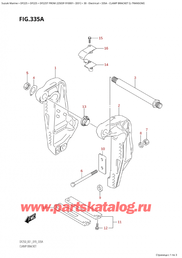   ,    , Suzuki Suzuki DF225T X / XX FROM 22503F-910001~  (E01 019),   (LTransom) / Clamp Bracket (LTransom)